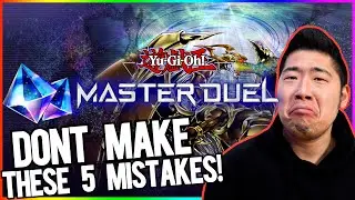 These FIVE Mistakes are LOSING YOU GAMES in Yu-Gi-Oh! Master Duels