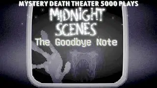 MIDNIGHT SCENES - The Goodbye Letter - MDT5K
