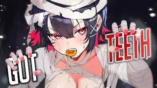 Nightcore - Teeth (But it hits harder) (Lyrics)