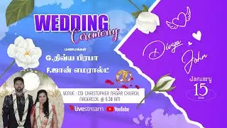Divya Prabha with John Emerald | wed | 15th Jan 26 | 9.30am | CSI Christopher Nager Church Nagercoil