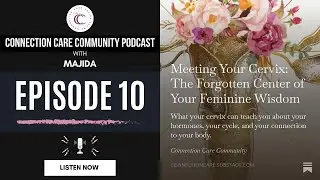 Meeting Your Cervix: The Forgotten Center of Your Feminine Wisdom (audio)