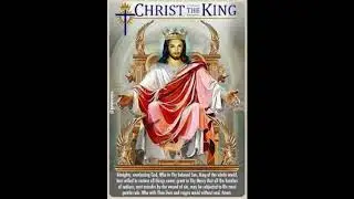 Feast of Christ the King - Homily by Bishop Roy (part 2)
