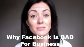 3 Reasons Facebook Is BAD For Business