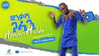 New Gede’uffa song# Abraham Halake# 25 January 2022