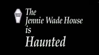 Jennie Wade House Museum hauntings, Gettysburg ghosts, ghost video