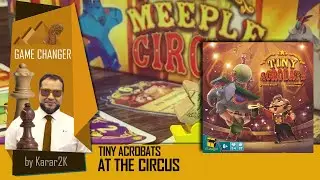 Tiny Acrobats: At the Circus (ruleset) - Game Changer