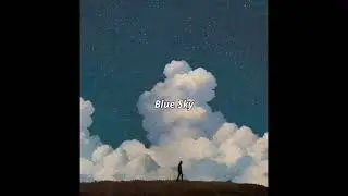 B L U E  S K Y | Lofi Type Beat | Love Lofi Hip Hop Instrumentals 2026