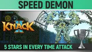 Knack 2 - Speed Demon 🏆 Trophy Guide - Achieved 5 stars in every Time Attack