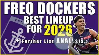 Fremantle Dockers Best 23 for 2026 - Full Lineup + Depth Breakdown
