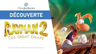 Rayman 2: The Great Escape | 1 h de gameplay sur Dreamcast. Une transition 3D r&eacute;ussie ? #Vendredream