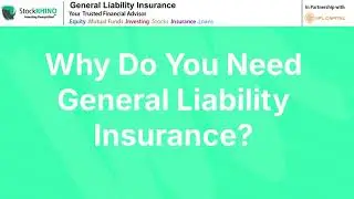 General Liability Insurance in India | Stockrhino Business Insurance Explained
