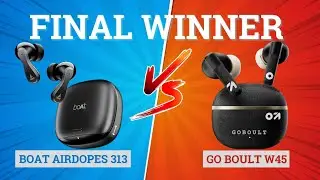 boAt Airdopes 313 vs GoBoult W45 🔥 Best Earbuds for Music & Gaming⚡️