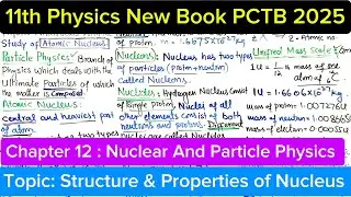 Structure & Properties of Nucleus | Chapter 12 Nuclear And Particle Physics | 11th Physics New Book
