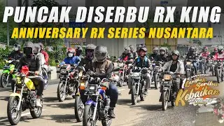ROAD TO ANNIVERSARY RX SERIES NUSANTARA | #MOTOVLOG #RXKING #RXKINGMOTOVLOG