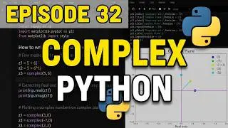 Complex Numbers in Python Explained