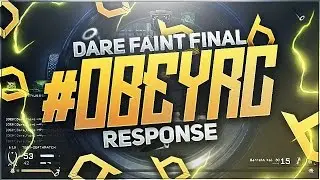 Dare Faint - #ObeyRC Final Response (MWR) @ObeyBuzro @ObeyKaai