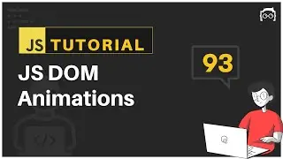 #93 JavaScript Bangla Tutorial | DOM Animations | DOM Tutorial - 8