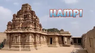 हंपी - भारताच्या सुवर्णकाळाचा साक्षीदार  | Hampi - City of the golden era