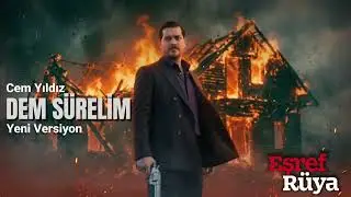 Dem Sürelim | Eşref Rüya