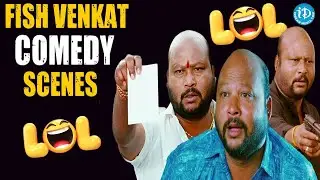 Fish Venkat Best Scenes Telugu   Telugu Comedy scenes Back To Back   Comedy Scenes | iDream Eluru