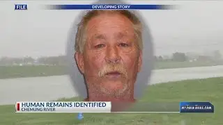 NYSP: Human remains found along Chemung River identified as missing local man