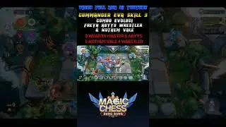 COMMANDER EVA SKILL 3!! UPDATE TERBARU MAGIC CHESS 2022!! #shorts #magicchess
