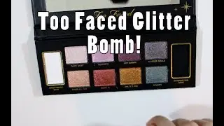 Too Faced Glitter Bomb Palette