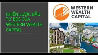 Chiến lược đầu tư bất động sản Western Wealth Capital