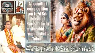 #LearnWithMe - Aaraginchi Koorchunnadu - ఆరగించి కూచున్నాఁ డల్లవాఁడె