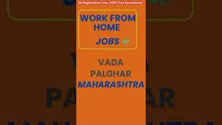 Work from Home Jobs in Vada   Palghar   Maharashtra