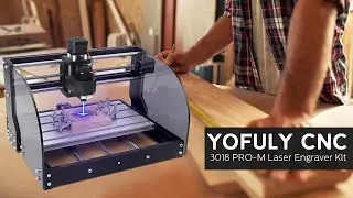 Yofuly  3018pro-M Laser Engraver Assembly Tutorial