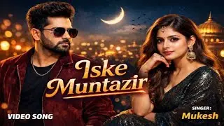 Ishq Ke Muntazir &ndash; New Romantic Hindi Song 2026 | Soulful Love Song | Heart Touching Melody
