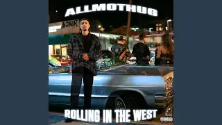 Rolling in the West (feat. Nana)
