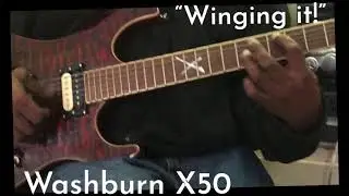 &ldquo;Winging it! Washburn x50 Boss chorus CE-3 Tc FLASHBACK X4 Cmatmods super signa drive Vox AC8