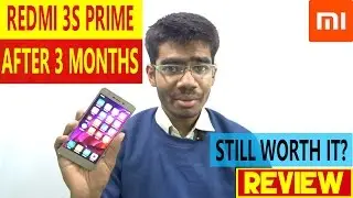 Redmi 3S Prime Review After 3 Months of Use - Still Worth it?