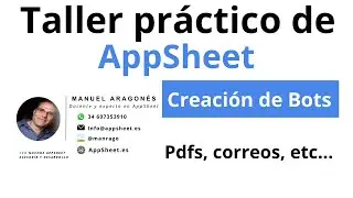 Lo que nadie te enseña sobre los BOTS: Taller de automatización en AppSheet CLASE 1