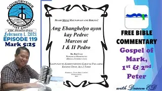 Free Bible Commentary (Tagalog) - Mark 5:25 (Episode 119)