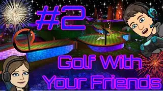 Golf With MeganSGames | Golf With Your Friends : Episode #2