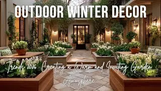 Outdoor Winter Decor Trends 2026  Creating a Warm and Inviting Garden Atmosphere
