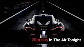 The Weeknd VS Phil Collins - Starboy In The Air Tonight (rickyBE Mashup)