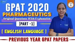 GPAT 2020 (Part-1) PHARMACEUTICS || PYQ PAPER SOLUTION WITH DETAIL EXPLANATION