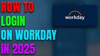 Как войти в систему Workday в 2025 году