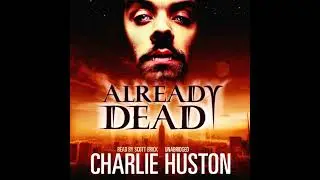 Already Dead by Charlie Huston | Full Audiobook