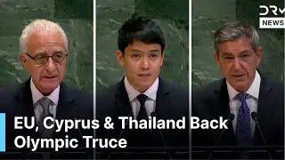 EU, Cyprus & Thailand Endorse UN Olympic Truce Resolution | Milano 2026 | DRM News | AD1F