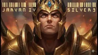 Jarvan IV - SILVER III