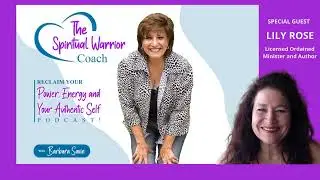 Spiritual Awakening, Self Worth, and Inner Healing with Lily Rose