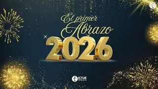 EN VIVO 🔴 El Primer Abrazo 2026 | ICTUE TEMUCO