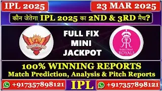 Sunrisers Hyderabad vs Rajasthan Royals, 2nd T20 Match Prediction, SRH vs RR, IPL 2025