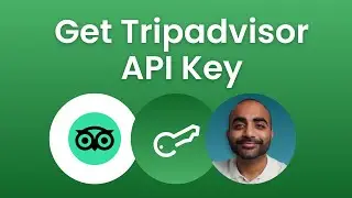 How to Create a Tripadvisor API Key - Step By Step Tutorial