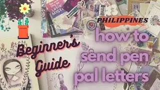 Penpal with Me Philippines: Beginner's Guide (Please Check Description for Questions)